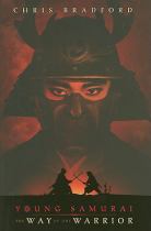 Book cover for Young samurai the way of the warrior