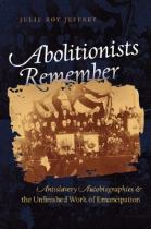 Abolitionists Remember封面