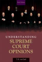 Book cover for Understanding Supreme Court Opinions