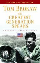 The Greatest Generation Speaks封面