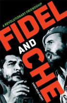 Book cover for Fidel and Che