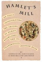 Book Details: Hamlet's mill an essay on myth and the frame of time