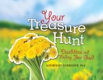 Your Treasure Hunt : Disabilities and Finding Your Gold cover