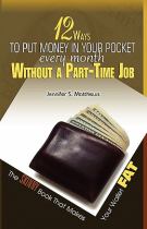 12 Ways to Put Money in Your Pocket Every Month Without a Part-Time Job cover