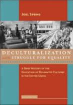 Book cover for Deculturalization and the Struggle for Equality