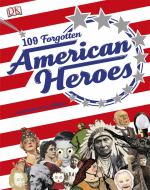 109 Forgotten American Heroes封面