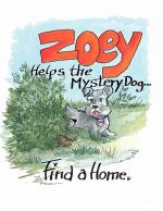 Zoey Helps the Mystery Dog Find a Home cover