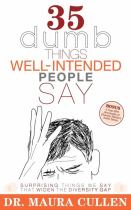 35 Dumb Things Well-Intended People Say cover