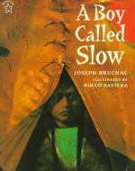 A Boy Called Slow封面