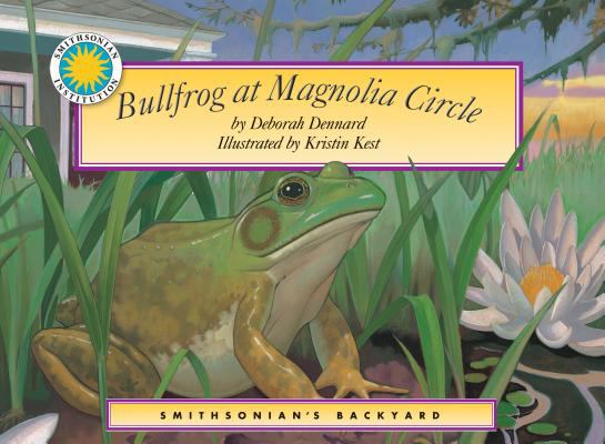 Book cover for Bullfrog At Magnolia Circle