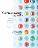 Book cover for Communicating at Work : Strategies for Success in Business and the Professions