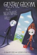Book cover for Gustav Gloom and the Nightmare Vault