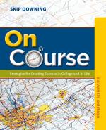 Book cover for On Course : Strategies for Creating Success in College and in Life