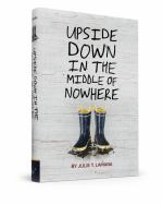 Book cover for Upside Down in the Middle of Nowhere