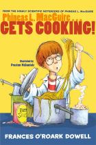 Book cover for Phineas L. MacGuire ... Gets Cooking!