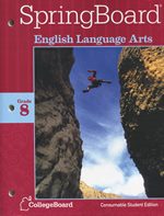 Book cover for SpringBoard English Language Arts Grade 8