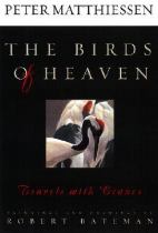 Book cover for The birds of heaven : travels with cranes