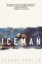 Book cover for Iceman : uncovering the life and times of a prehistoric man found in an alpine glacier