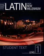 Book cover for Latin for the New Millennium : Student Text, Level 1