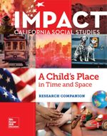 Book cover for Impact California Social Studies : A Child's Place in Time and Space Research Companion