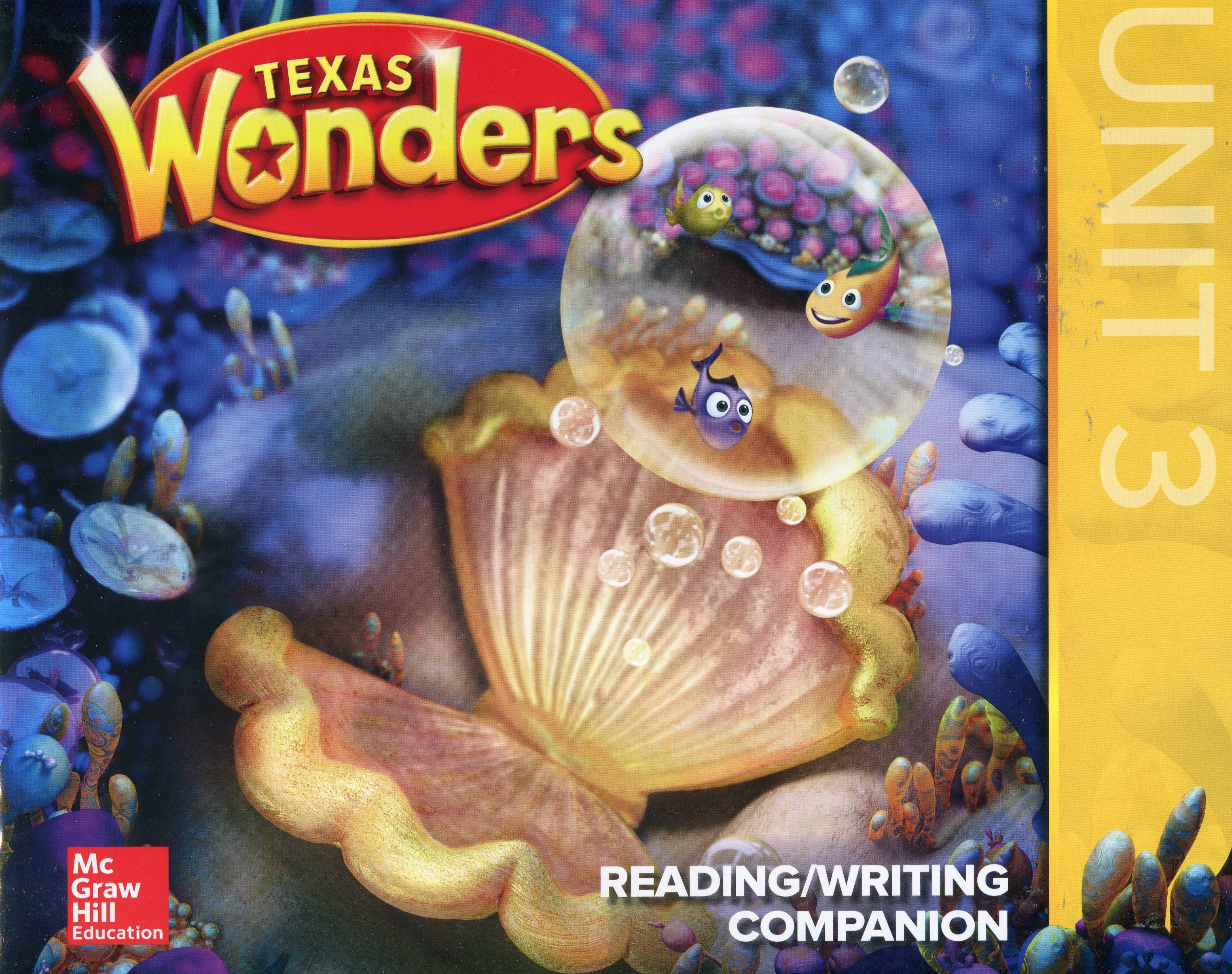 Book cover for Texas Wonders Reading/ Writing Companion Grade K Unit 3