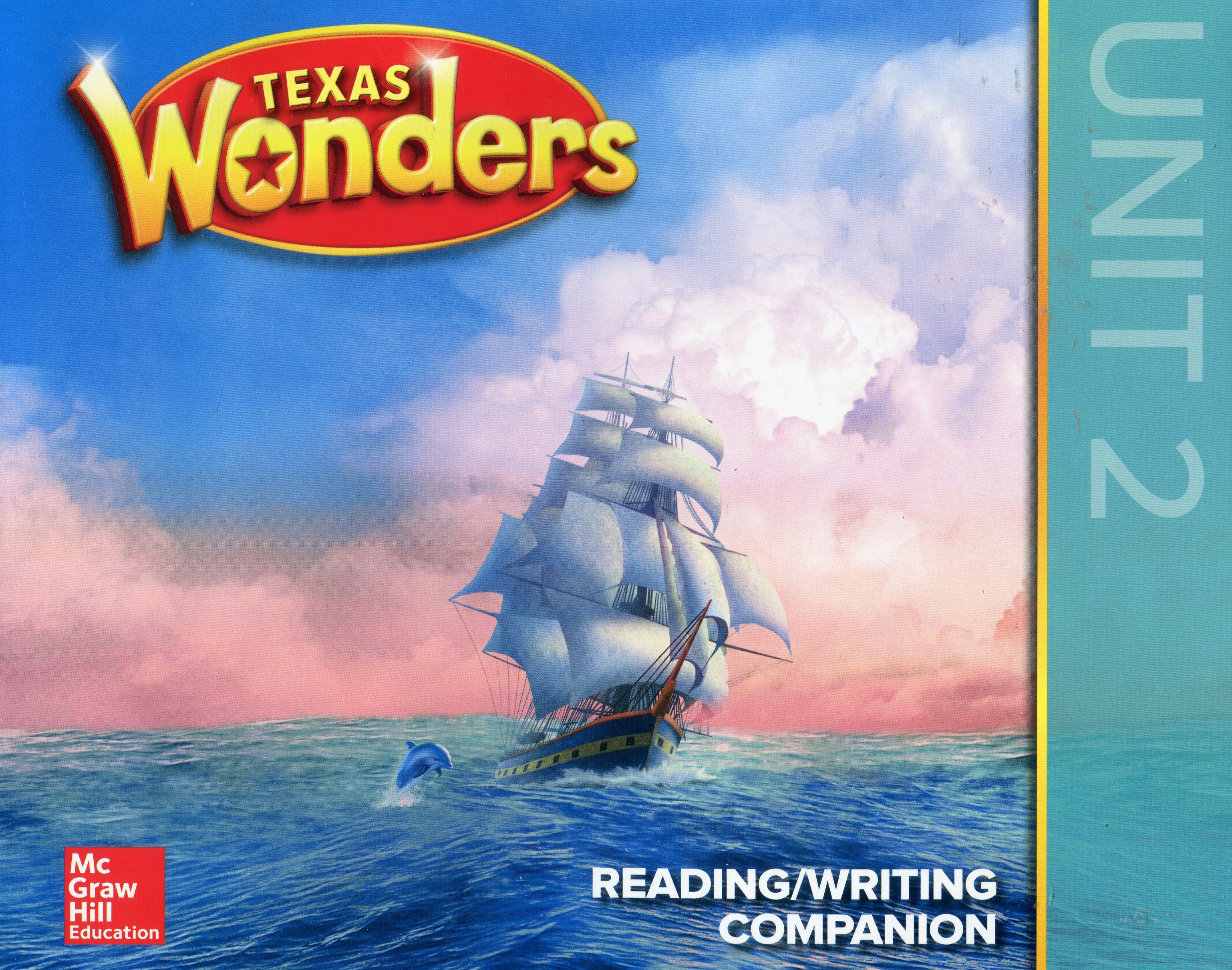Book Details: Texas Wonders Reading/ Writing Companion Grade 2