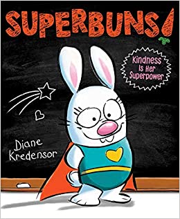 Book cover for Superbuns!: Kindness Is Her Superpower 