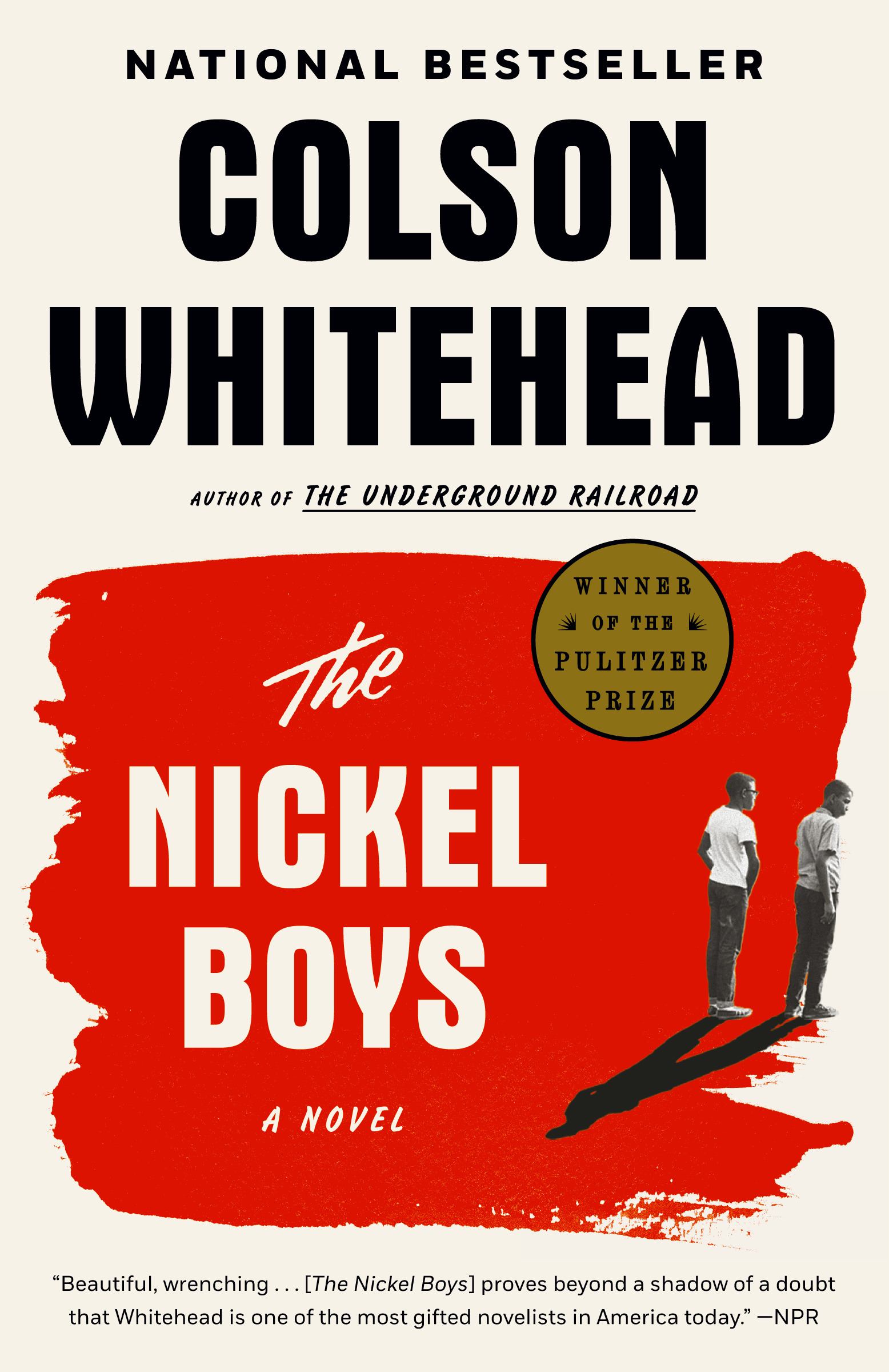 Book cover for The Nickel Boys : A Novel