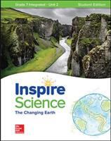 Book cover for McGraw Hill Inspire Science Grade 7 Unit 2 : The Changing Earth