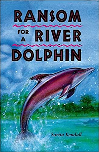 Book cover for Ransom For A River Dolphin