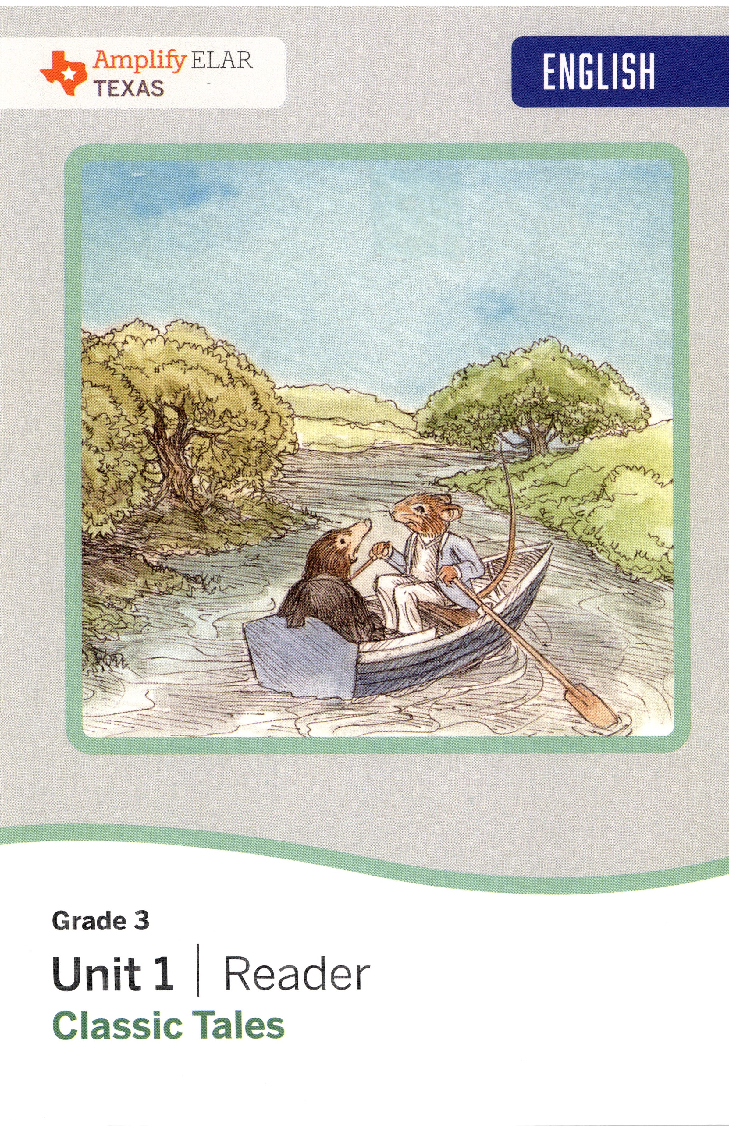Book cover for Texas Amplify ELAR Grade 3 Unit 1 Reader: Classic Tales