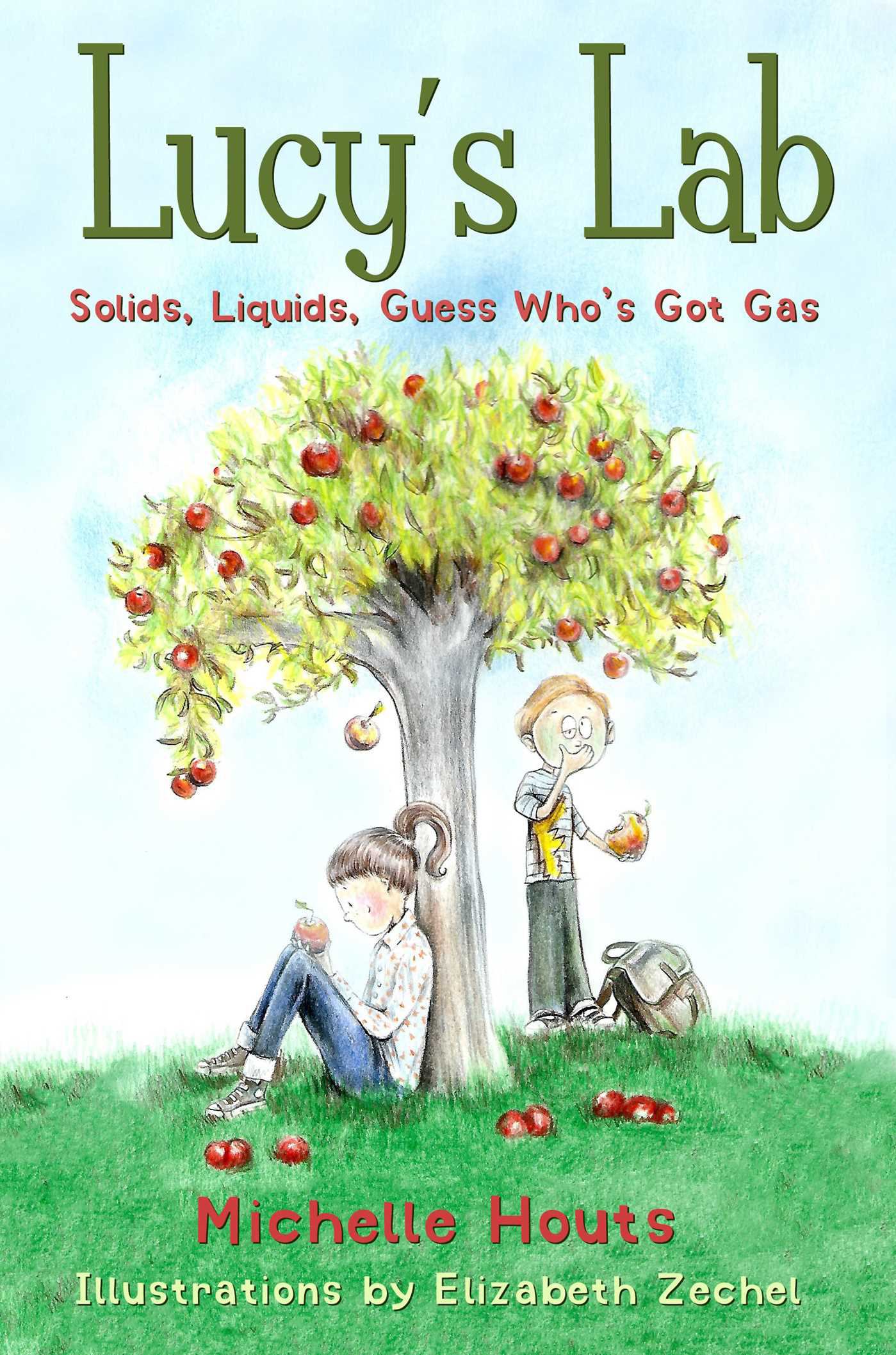 Book cover for Solids, Liquids, Guess Who's Got Gas? : Lucy's Lab #2