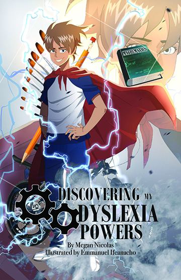 Book cover for Discovering My Dyslexia Superpowers