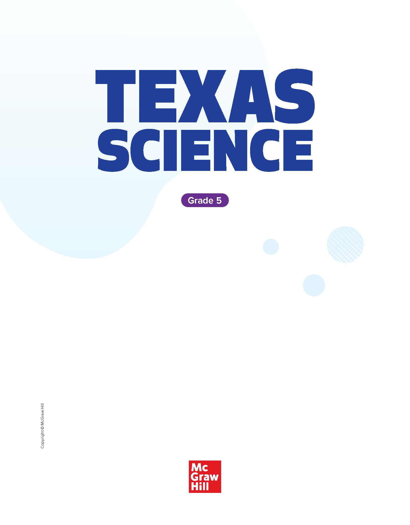 Book cover for McGraw Hill Texas Science, Grade 5