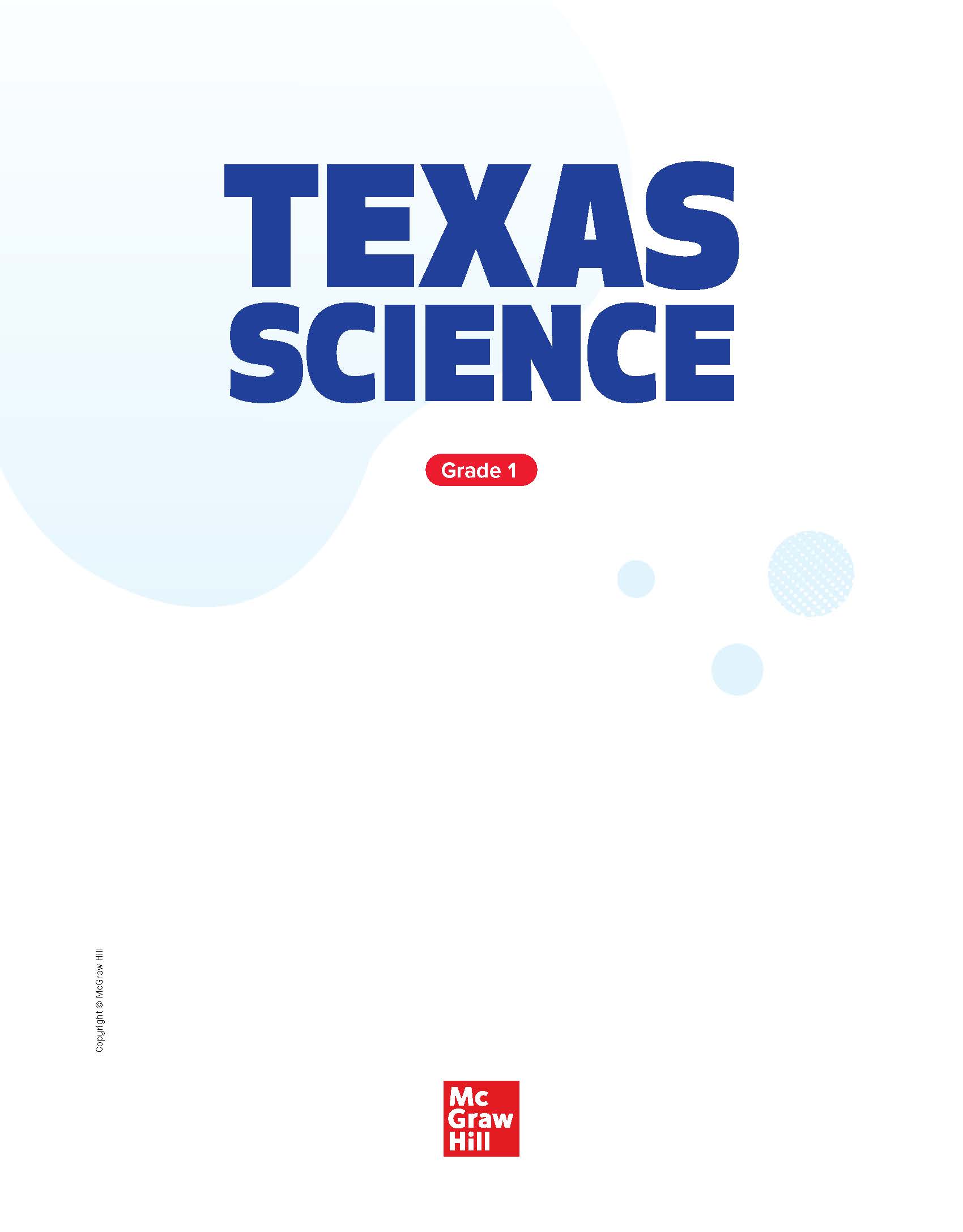 Book cover for McGraw Hill Texas Science, Grade 1
