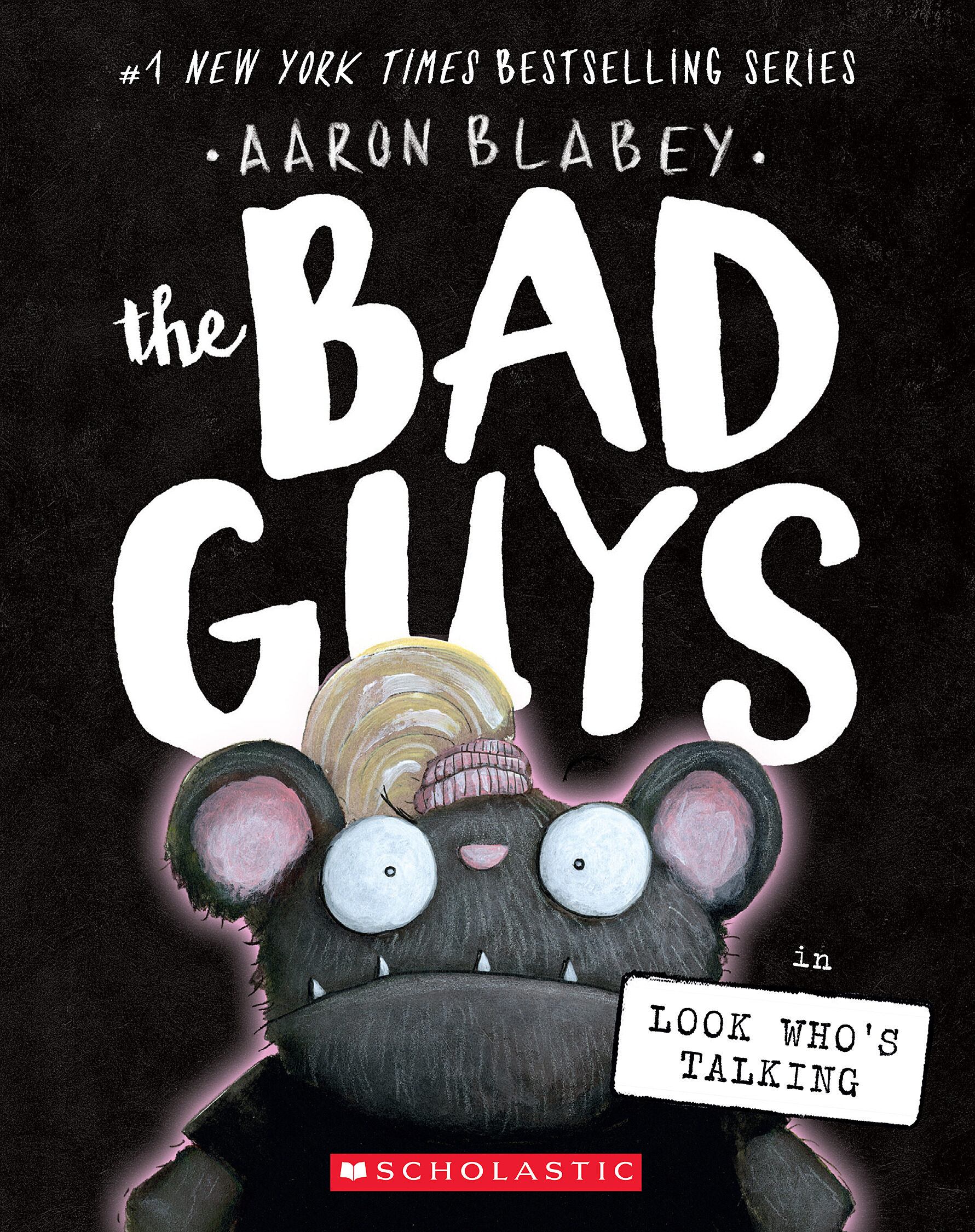 Book cover for The Bad Guys: Look Who's Talking