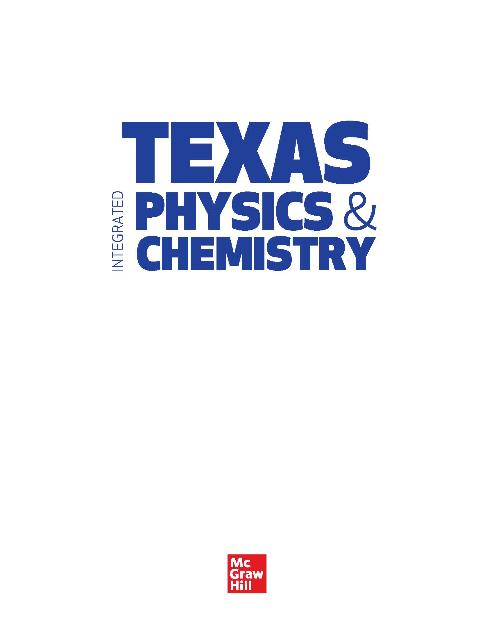 Book cover for McGraw Hill Texas Integrated Physics & Chemistry