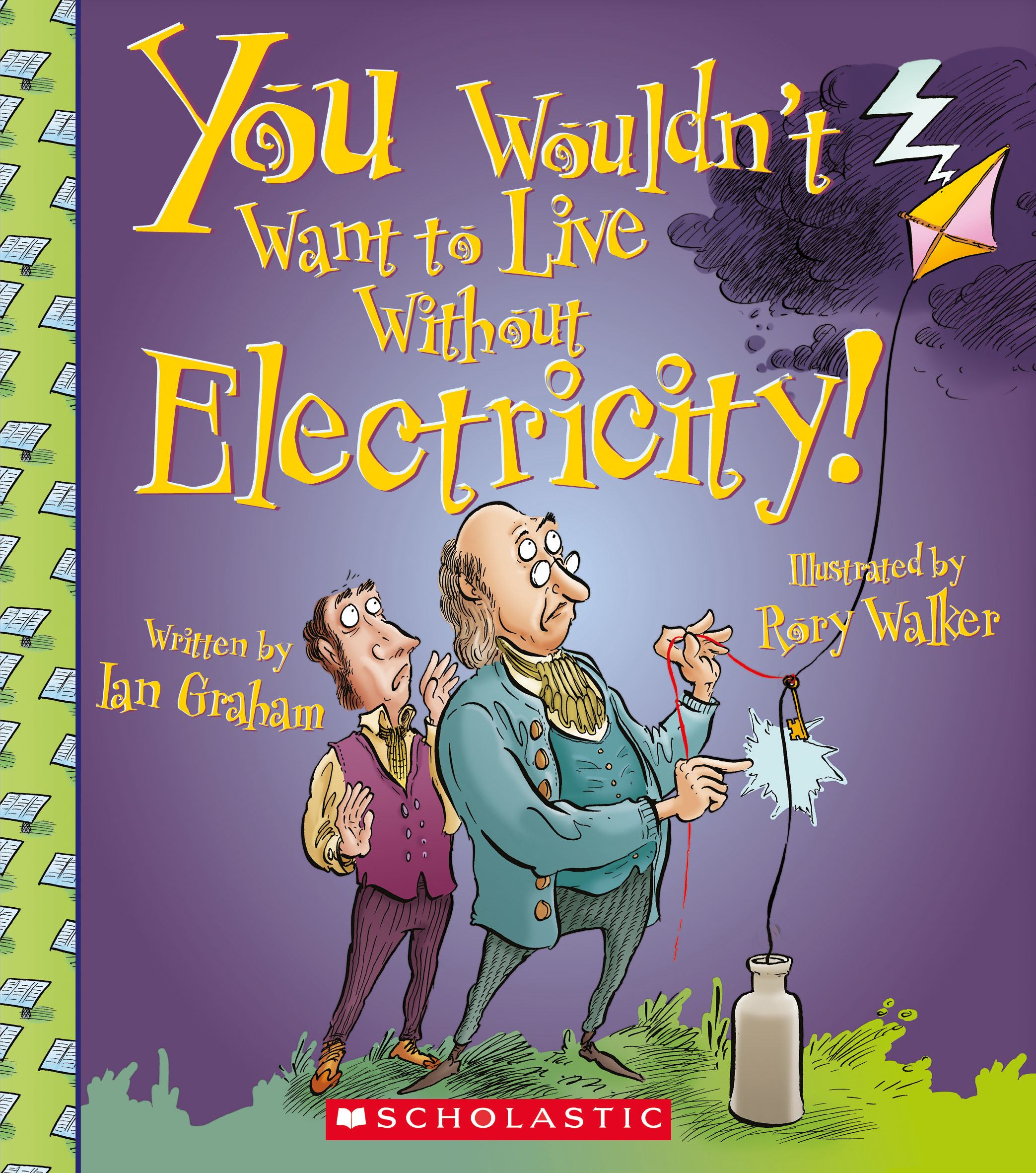 You Wouldn't Want to Live Without Electricity!封面